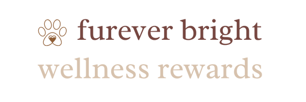Fureverbright Wellness Rewards
